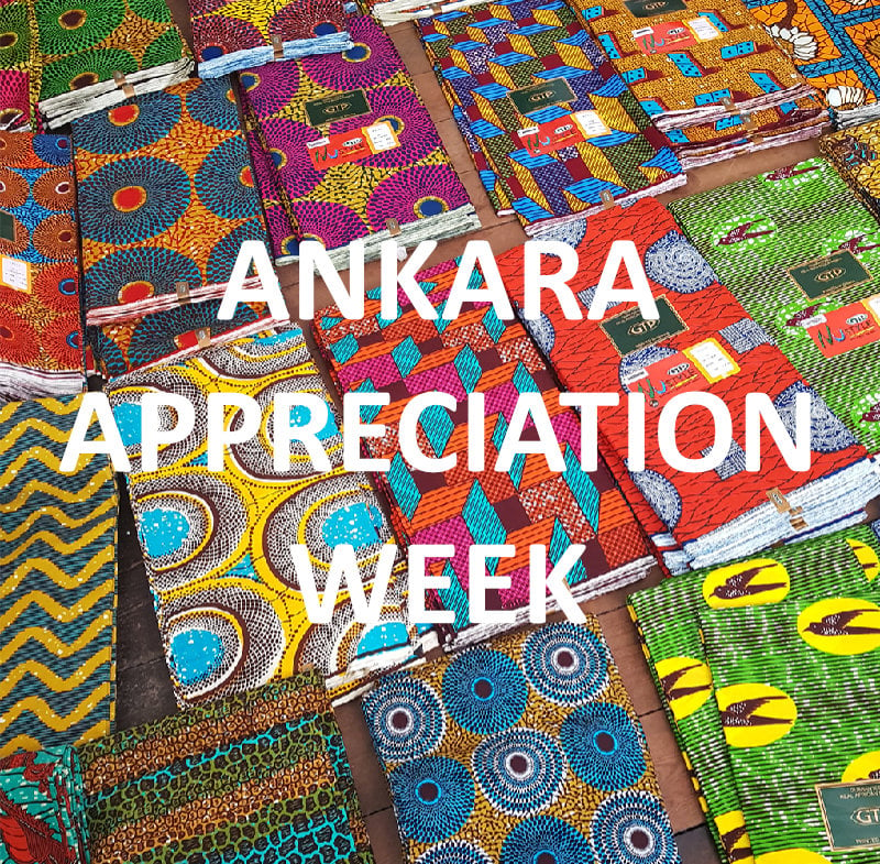 Ankara Appreciation Week